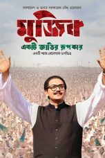 Mujib the making of a nation Movie Download