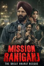 Mission Raniganj Hindi Full Movie Download Original HD 1080p