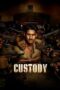 Custody 2023 Movie Download