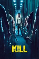 Kill 2024 Full Movie Download Hindi HDTS