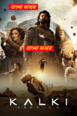 Kalki 2898 AD Bangla Dubbed Movie Download 2024