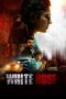 White Rose Movie Download 2024 [Dual Hindi-Tamil Audio ] ORG GDrive