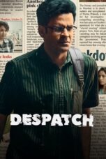 Despatch Movie Download 2024 [Hindi Audio] ORG GDrive